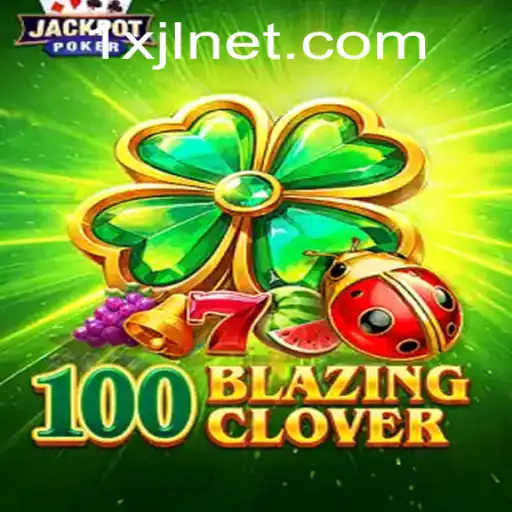 Unveiling the Excitement of 100BlazingClover: A Game of Strategy and Skill